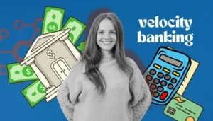 A woman smiles confidently, illustrating the concept of velocity banking; the image includes graphical elements of a bank building, dollar bills, a calculator, and the text 'velocity banking' on a blue background